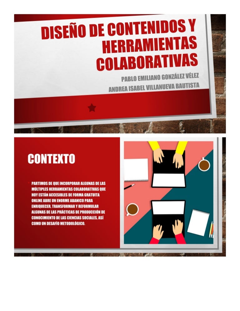 Diseño de contenido y herramientas colaborativas Diseño de contenido y herramientas colaborativas