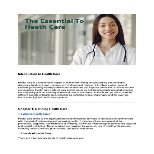 The Essential To Health Care in our life