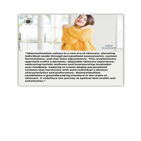 Skinvestimalism , Personalized  tailored Skincare