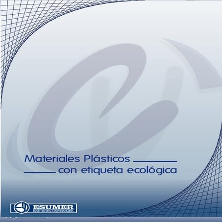Materiales Plásticos con Etiqueta Ecológica