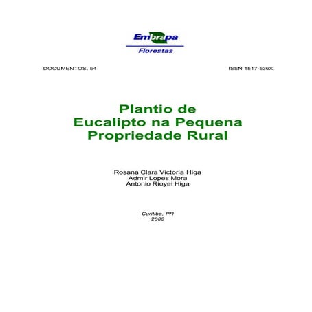 PLANTIO DE EUCALIPTO EM PEQUENAS PROPRIEDADES RURAIS