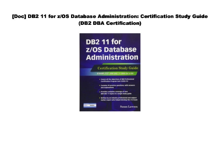 Db2 10 For Z Os Database Administration Certification Study Guide