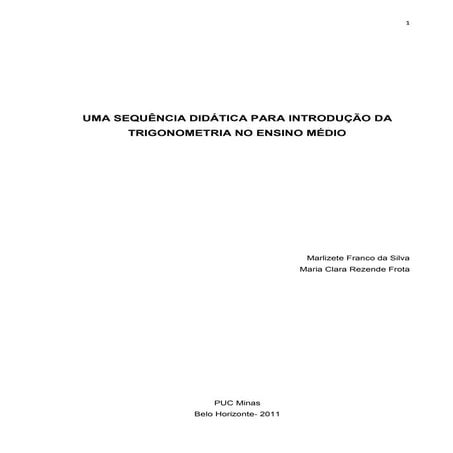 UMA SEQUÊNCIA DIDÁTICA PARA INTRODUÇÃO DA TRIGONOMETRIA NO ENSINO MÉDIO