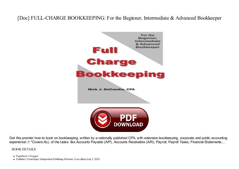 [Doc] full charge bookkeeping for the beginner, intermediate & ad…