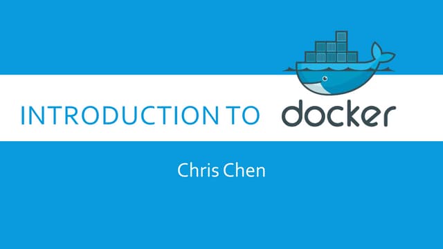 Introduction to Docker