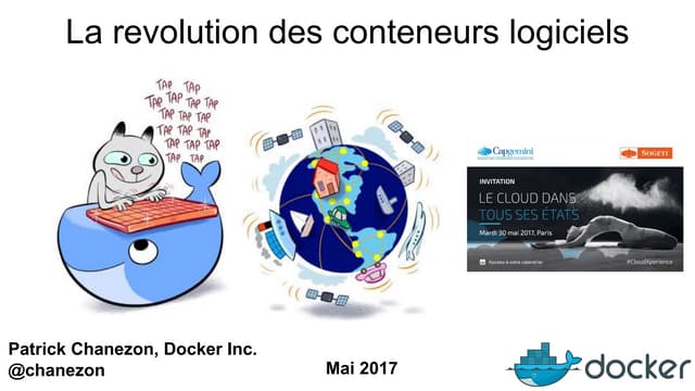 Docker Cap Gemini CloudXperience 2017 - la revolution des conteneurs logiciels