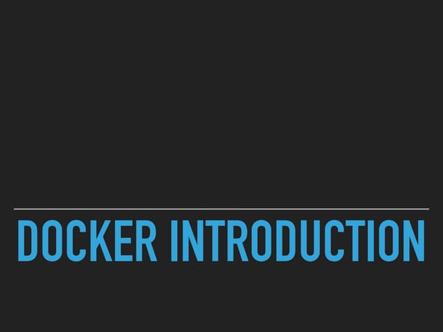 Docker introduction