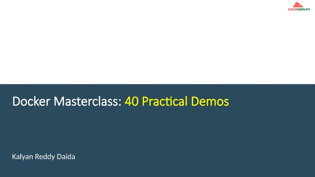 Presentatoin about Docker-Masterclass-v1.pptx
