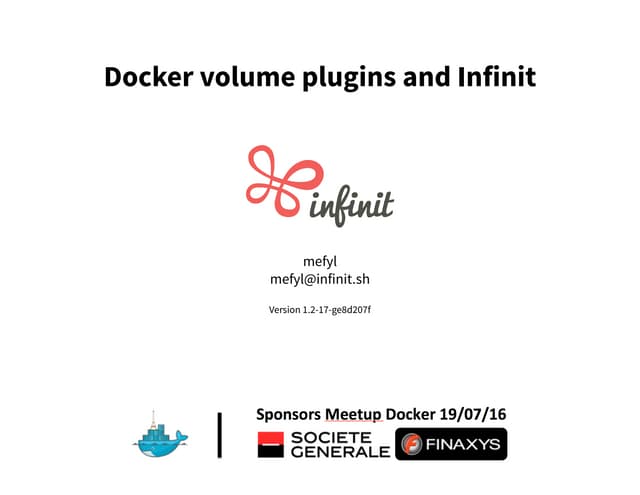 Docker volume plugins and Infinit –...