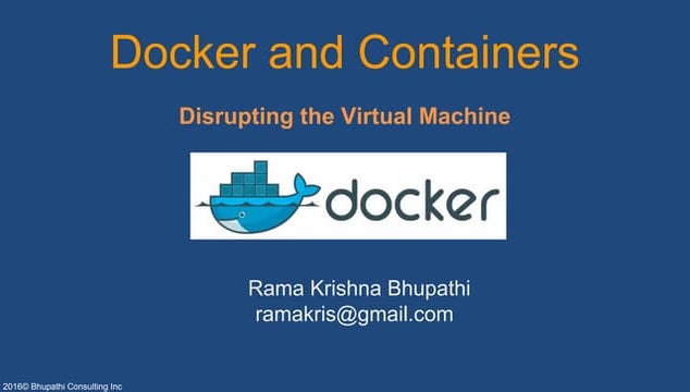 Docker and containers : Disrupting the virtual machine(VM)