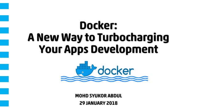 Docker: A New Way to Turbocharging Your Apps Development