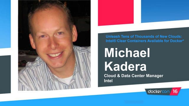 Accelerating the Next 10,000 Clouds by Michael Kadera, Intel