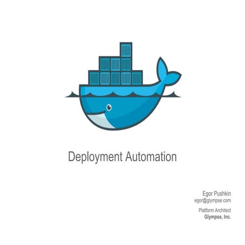 Deployment Automation with Docker | PPT