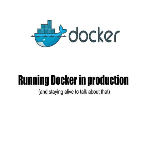 Docker in prod