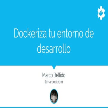 Dockeriza tu entorno de desarrollo