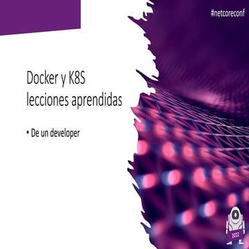 Docker_K8S_lecciones_netcoreconf_2022.pdf