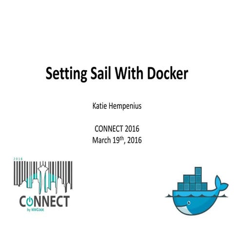 Setting Sail With Docker