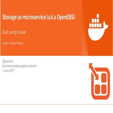 Docker Chennai Meetup - OpenEBS Overview