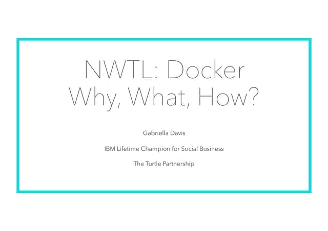 An Introduction To  Docker