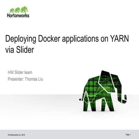 Deploying Docker applications on YARN via Slider