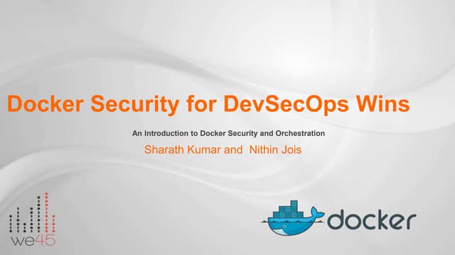 Docker Security and Orchestration for DevSecOps wins