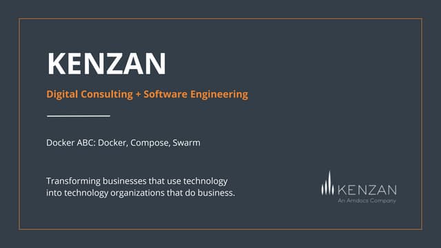 Docker, Docker Compose and Docker Swarm