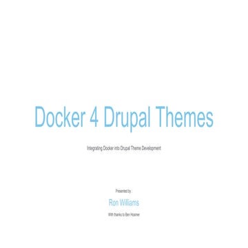 Docker 4 Drupal Themes | Design 4 Drupal Boston 2015