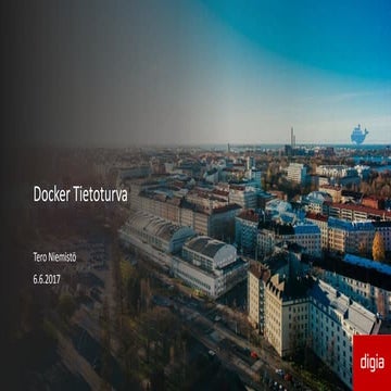 Konttiratkaisujen tietoturva - Tero Niemistö