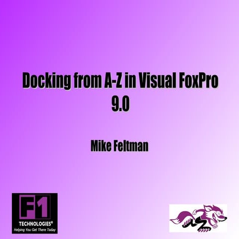 Docking from a z in visual fox pro 9