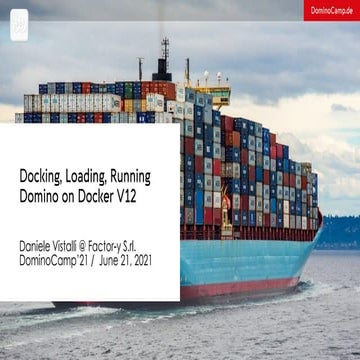 Docking, loading, running domino on docker v12