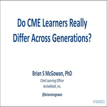 Do Learners Really Differ Across Generations - McGowan #TXCME15 061115