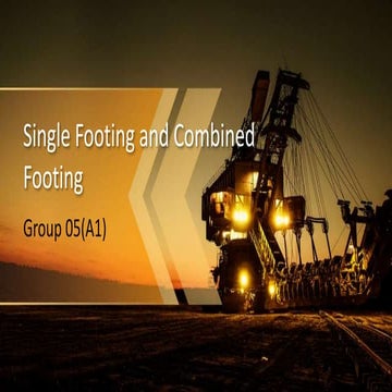 Details of Construction presentation ,single &  combined footing