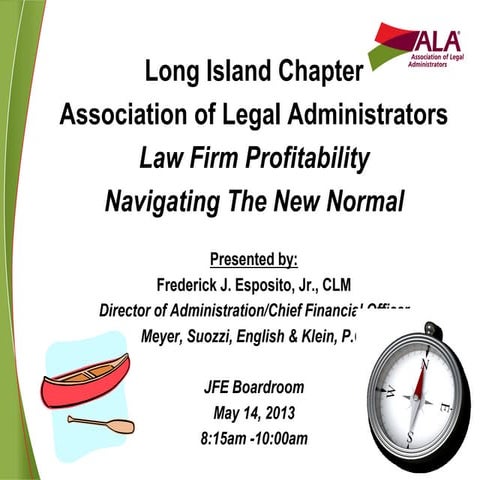 Long Island, New York ALA Chapter Presentation on Law Firm Profitability: The...