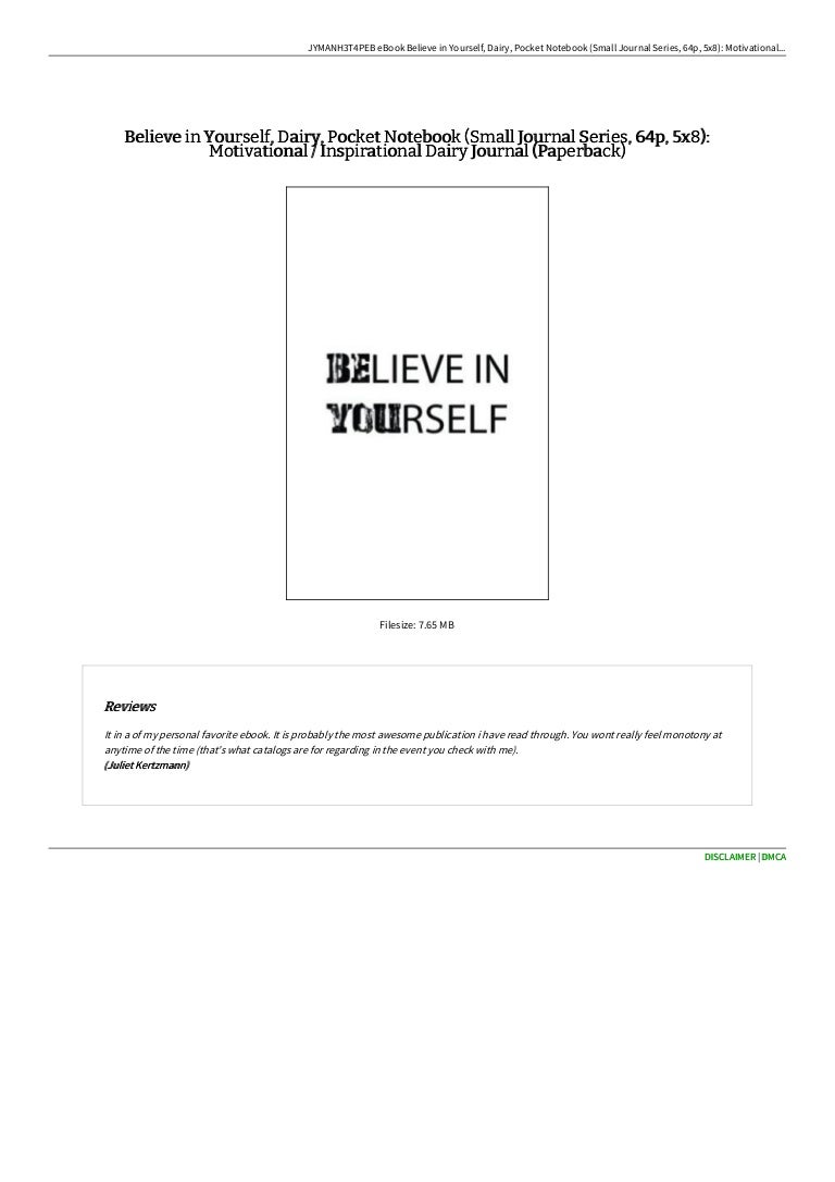 believe-in-yourself-dairy-pocket-notebook-small 3 docs believe in yourself dairy pocket notebook small 9781535413749 210928043448 thumbnail 4