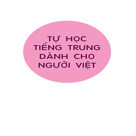 Doc thu Tu hoc tieng trung danh cho nguoi Viet