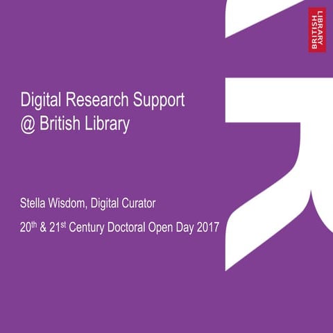 Digital Research Support by Stella Wisdom, 20th & 21st Century Collections