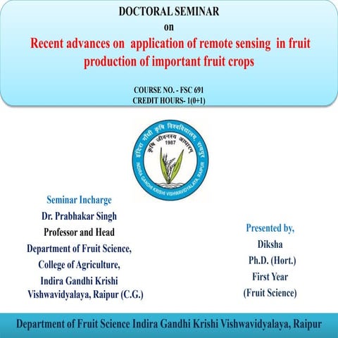 Recent advances on  application of remote sensing  in fruit production of imp...