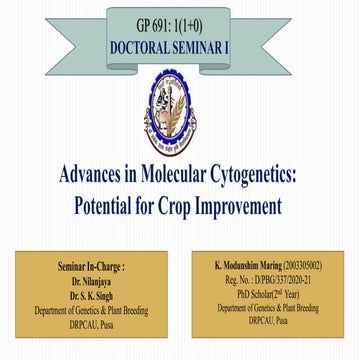 Advances in Molecular Cytogenetics: Potential for Crop Improvement.pptx