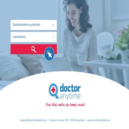 Doctoranytime présentation www.doctoranytime.be