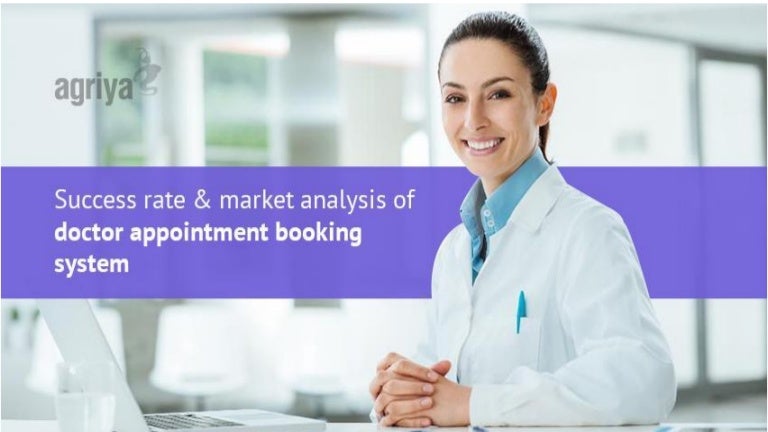 Success rate & Market analysis of Doctor Appointment ...