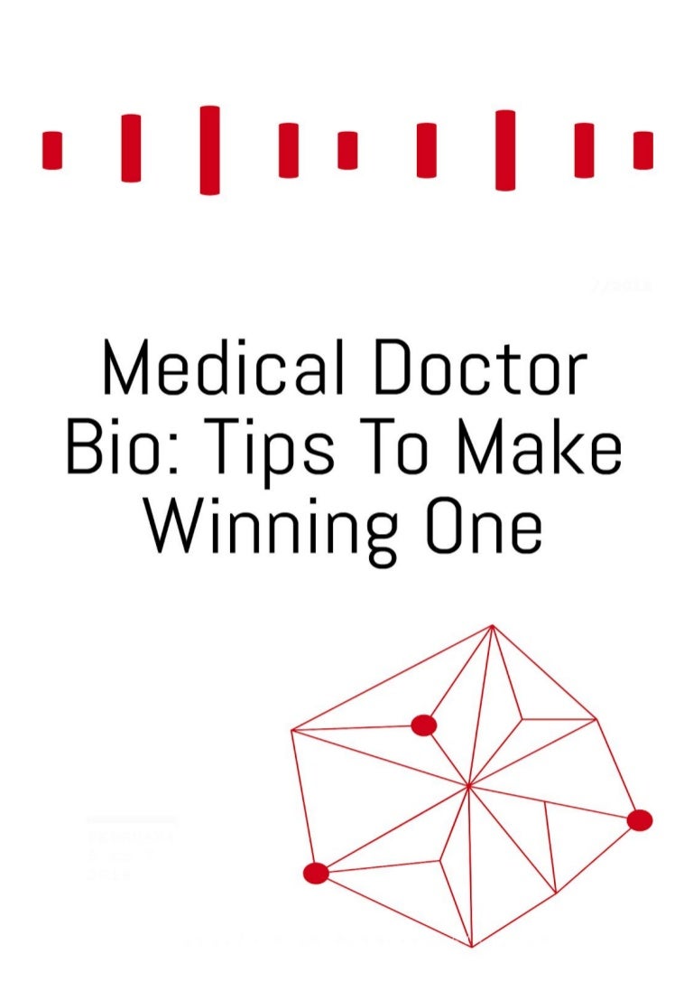Medical Doctor Bio Tips to Make Winning One