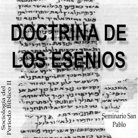 Doctrina de los esenios | PPTX