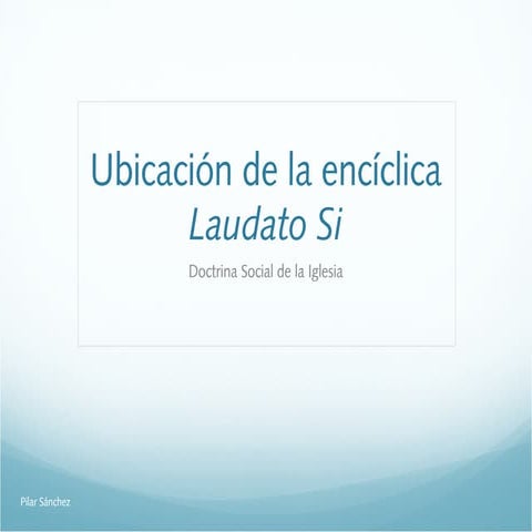 Doctrina social laudato si