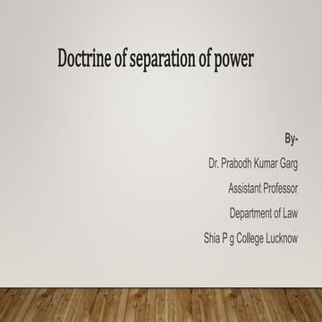 Doctrine of separation of power notes.pptx