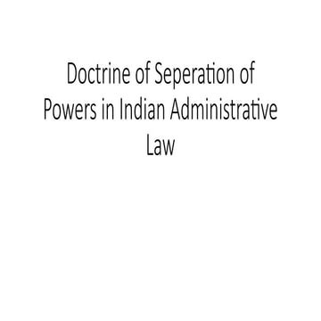 Doctrine of Seperation of Powers in Indian Law