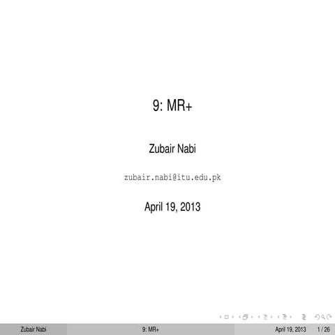 Topic 9: MR+
