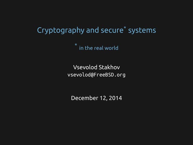 Cryptography and secure systems