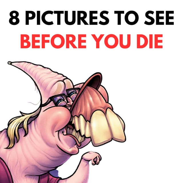 8 Pictures you must see, its about basic life lessions