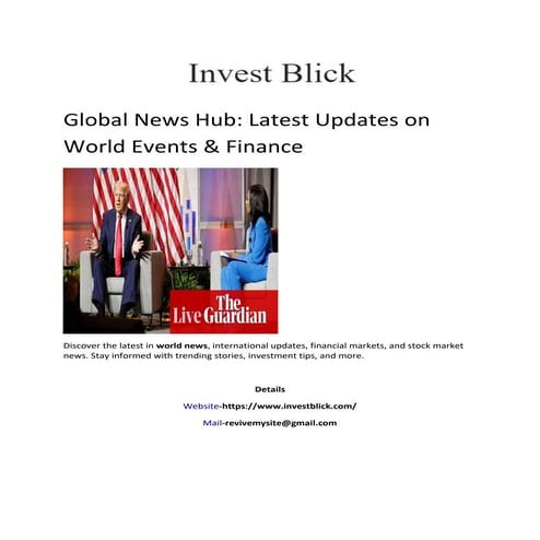Global News Hub: Latest Updates on World Events & Finance