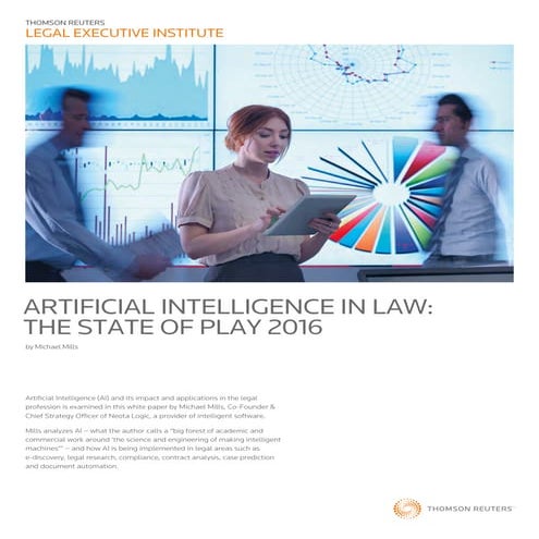 Artificial intelligence in law: the state of play 2016